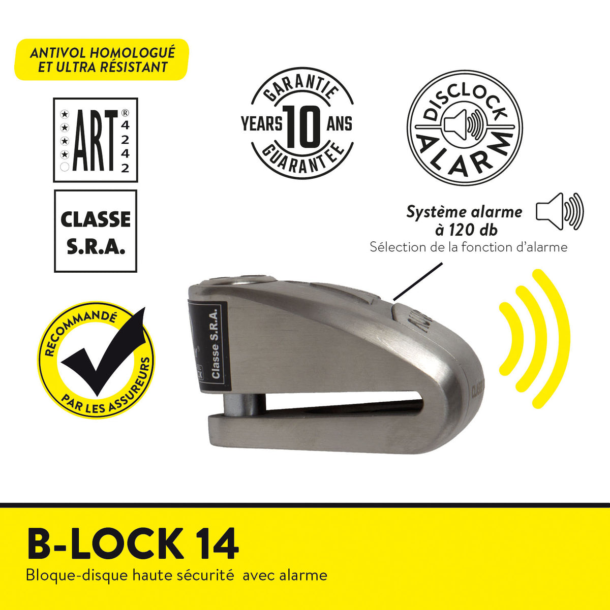 BLOCCADISCO SONORO B-LOCK-14 ACCIAIO CLASSE SRA